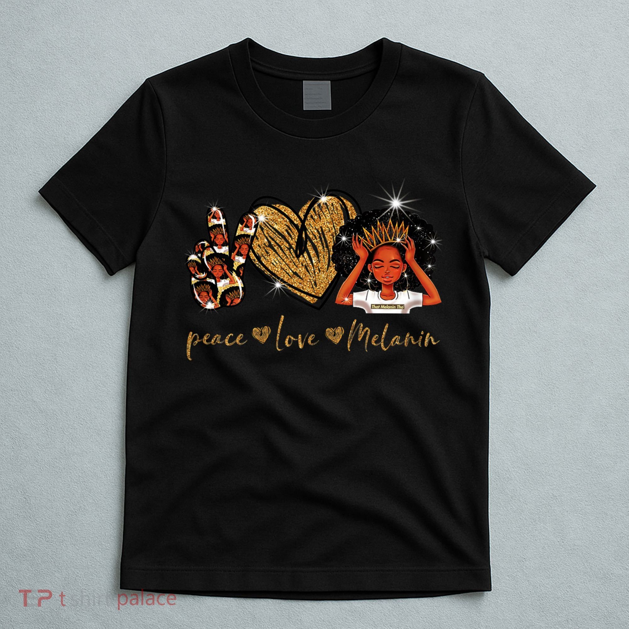 Love My Melanin Gift Black Owned Business Peace Love Melanin Gift T-Shirt