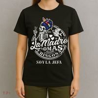 La Madre Mas Chingona Soy La Jefa Skeleton Lover T-Shirt thumb 4