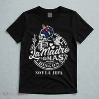 La Madre Mas Chingona Soy La Jefa Skeleton Lover T-Shirt thumb 5