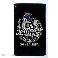 La Madre Mas Chingona Soy La Jefa Skeleton Lover Golf Towel thumb 0