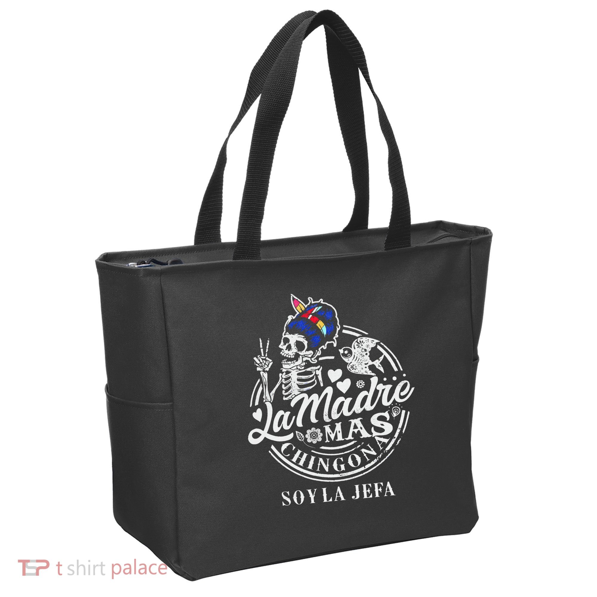 La Madre Mas Chingona Soy La Jefa Skeleton Lover Tote Bag