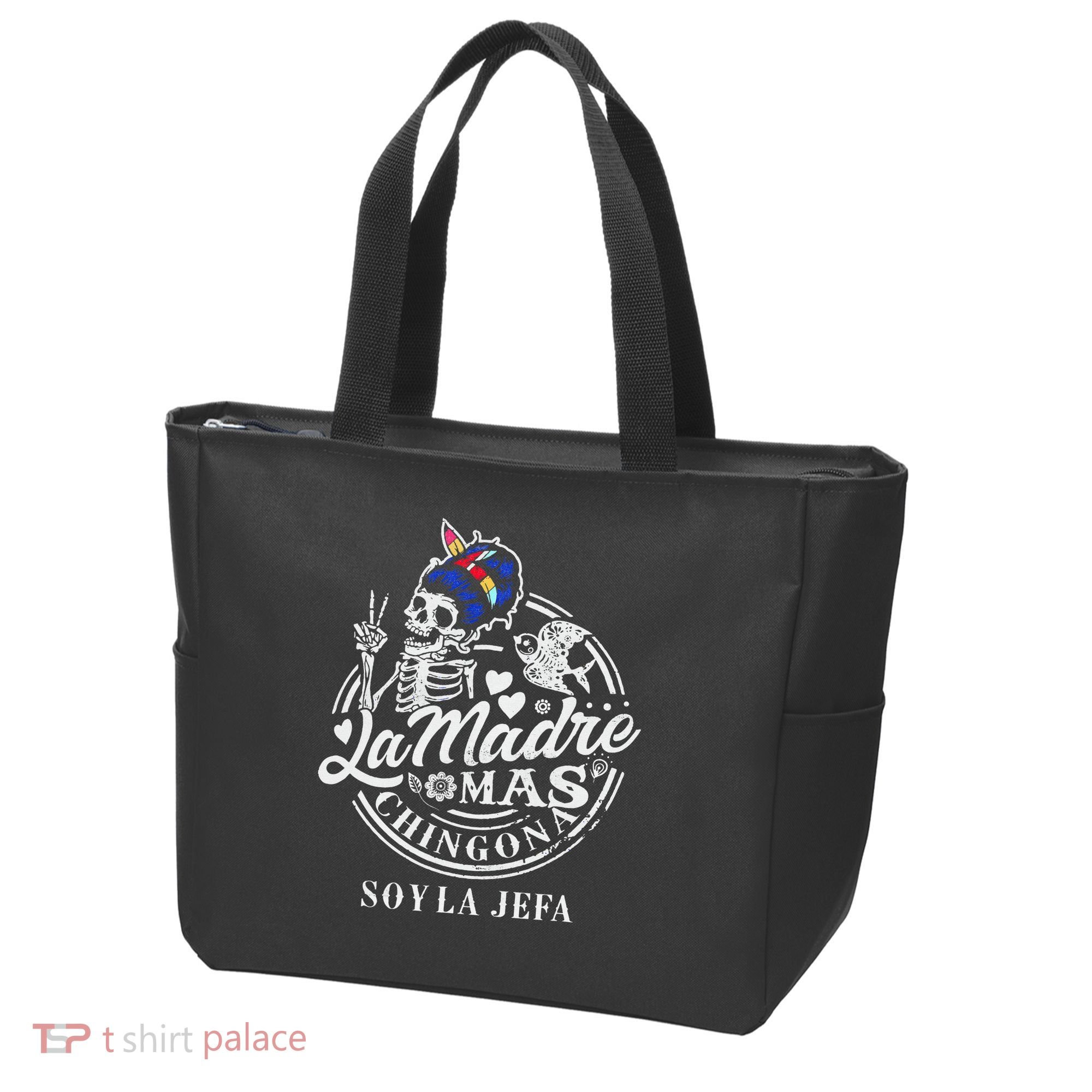 La Madre Mas Chingona Soy La Jefa Skeleton Lover Tote Bag