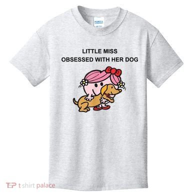 Little Miss Obsessed With Her Dog Funny Design Kids T-Shirt