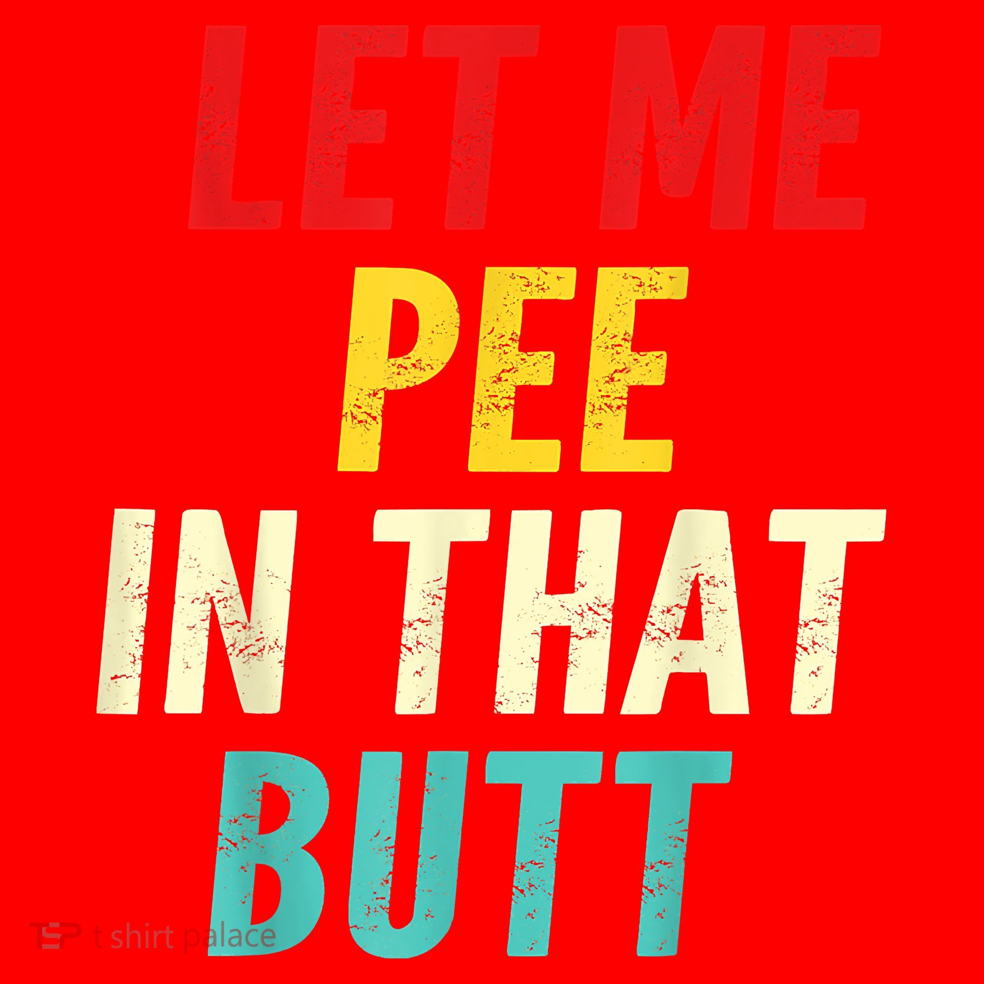 Let Me Pee In That Butt Funny Saying Sarcastic Santa Hat