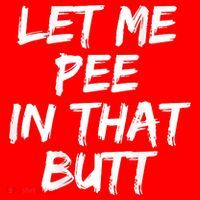 Let Me Pee In That Butt Funny Saying Sarcastic Santa Hat thumb 1