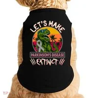 Let's Make Parkinson's Disease Extinct TRex Dinosaur Doggie Tank thumb 0