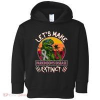 Let's Make Parkinson's Disease Extinct TRex Dinosaur Toddler Hoodie thumb 0