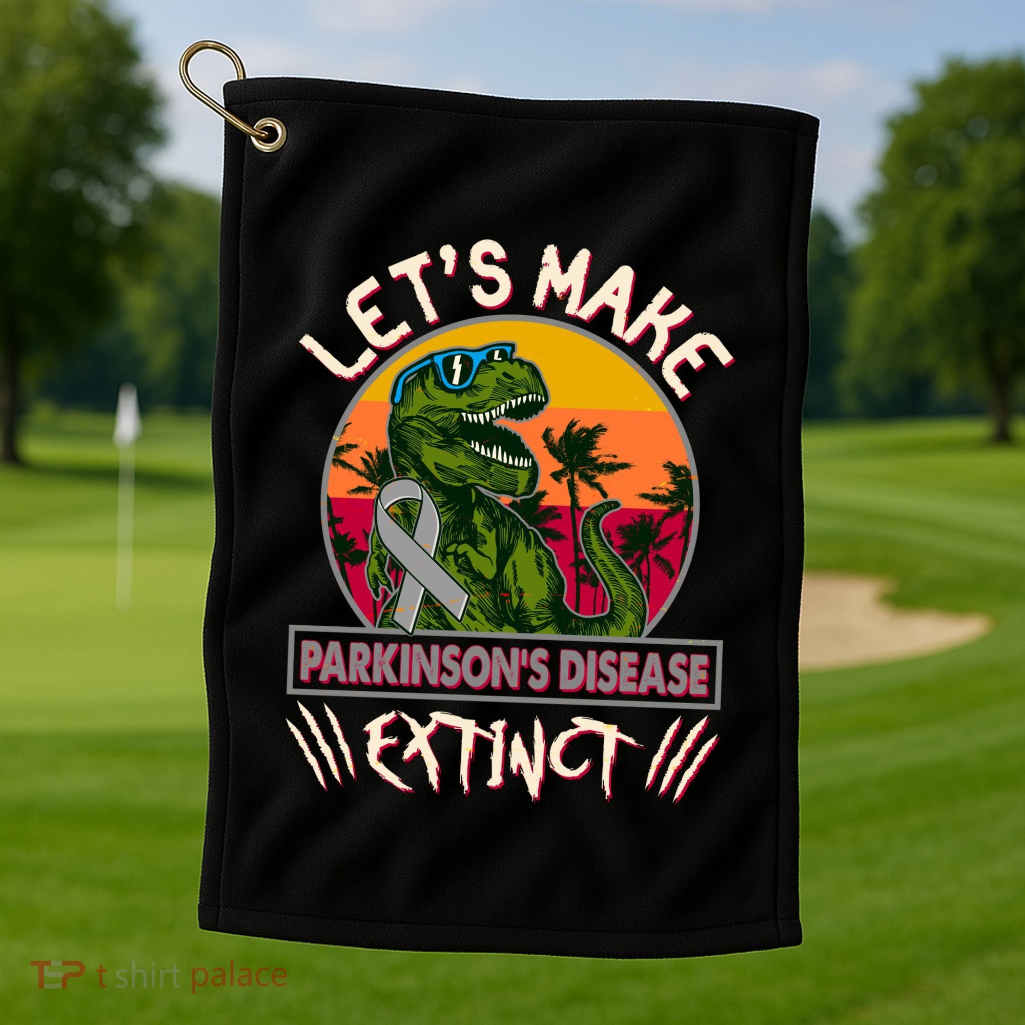 Let's Make Parkinson's Disease Extinct TRex Dinosaur Golf Towel