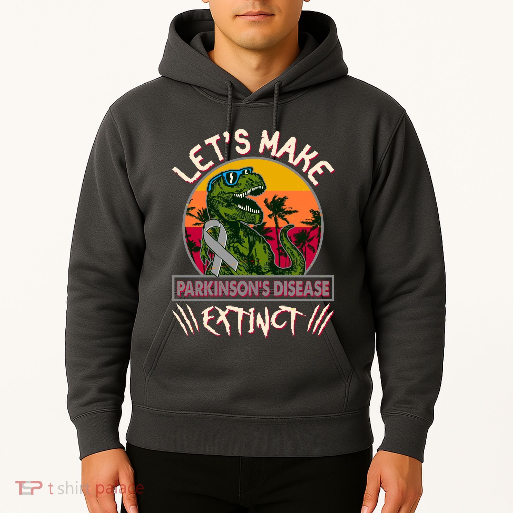 Let's Make Parkinson's Disease Extinct TRex Dinosaur Hoodie