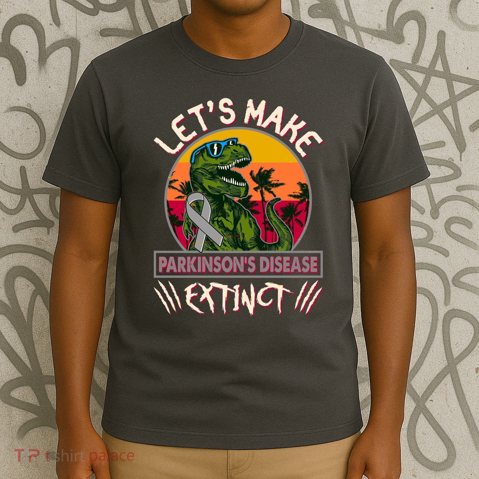 Let's Make Parkinson's Disease Extinct TRex Dinosaur T-Shirt
