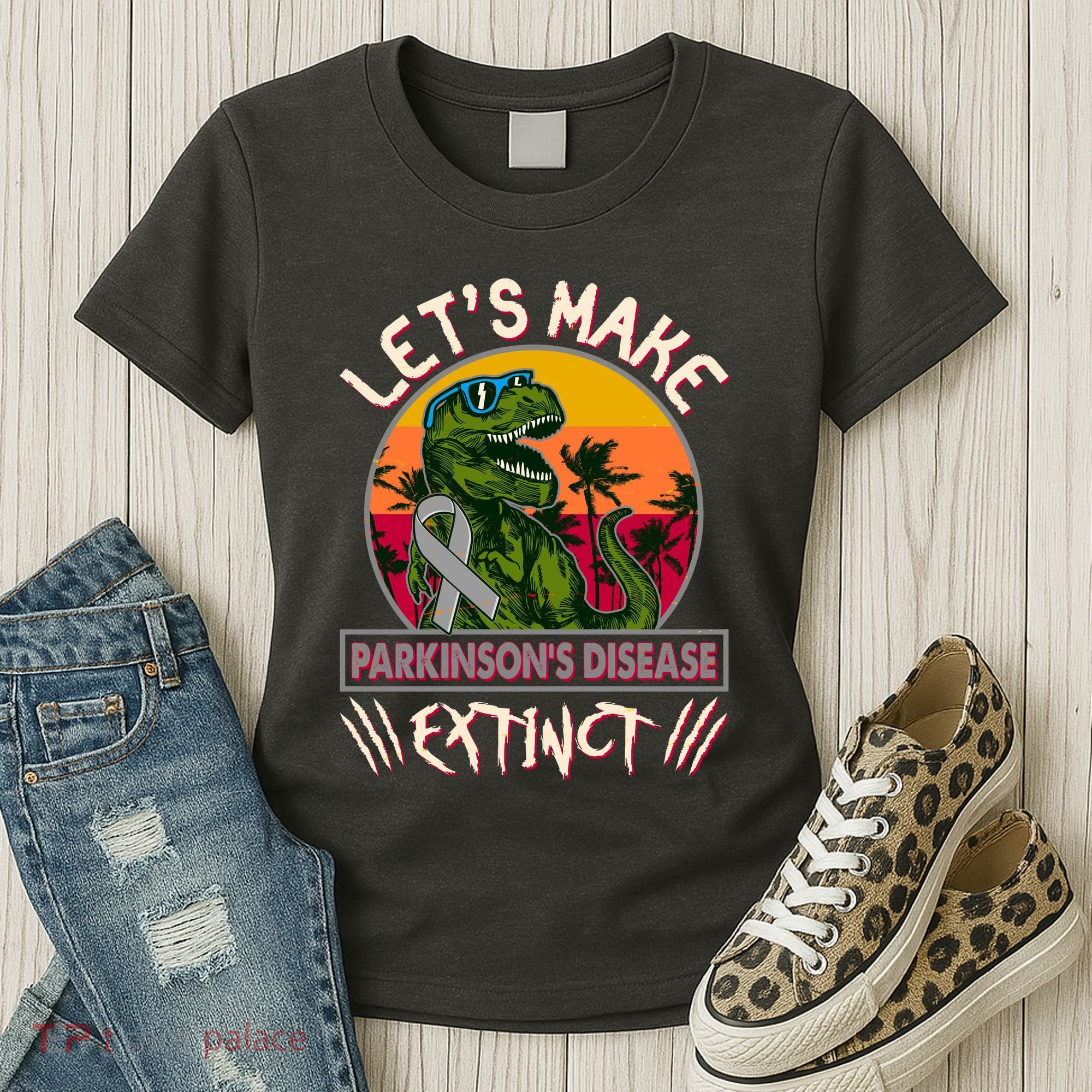 Let's Make Parkinson's Disease Extinct TRex Dinosaur Women's T-Shirt