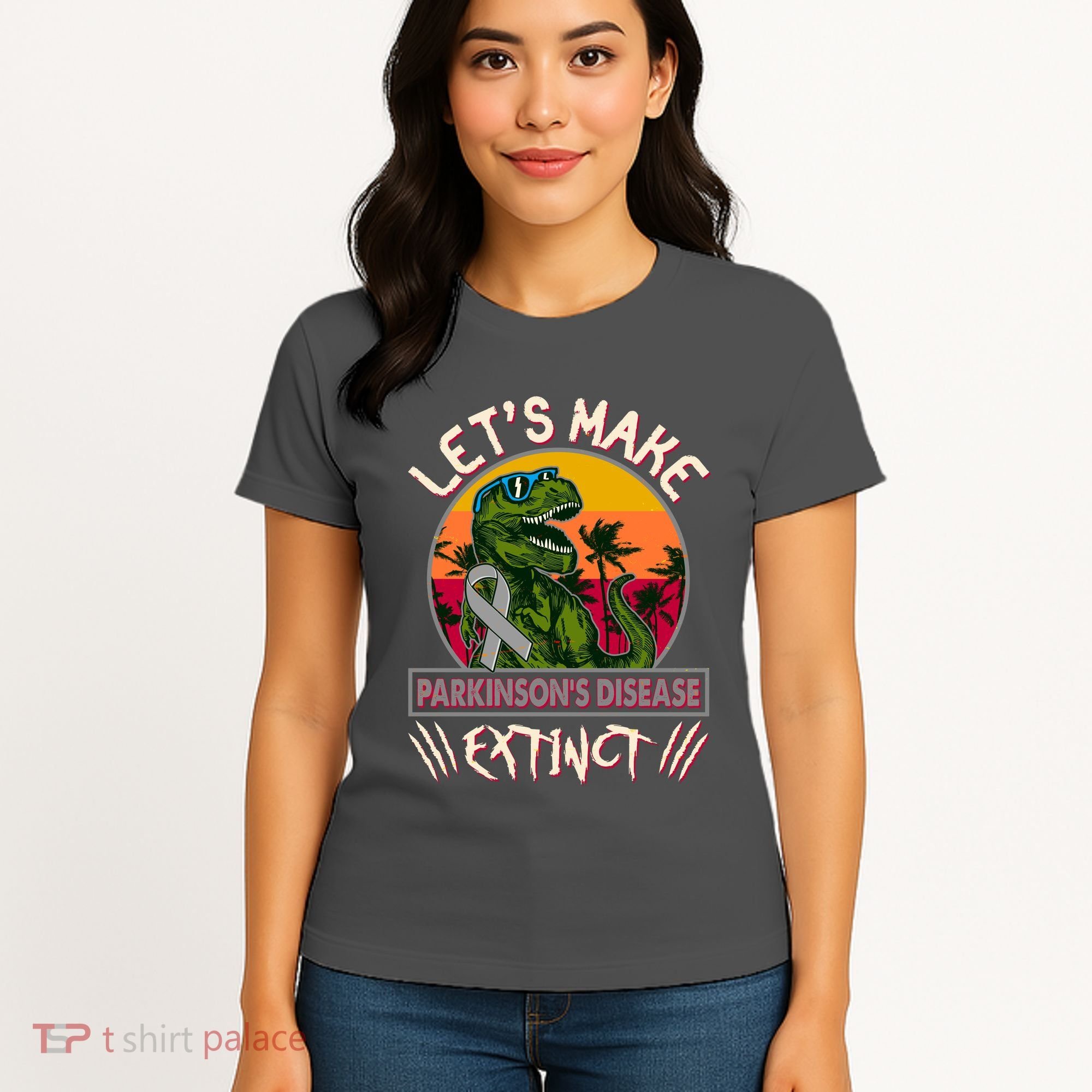 Let's Make Parkinson's Disease Extinct TRex Dinosaur Women's T-Shirt