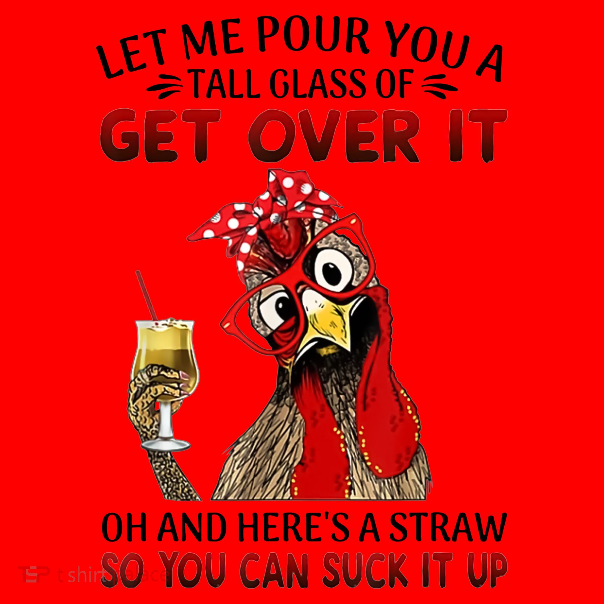 Let Me Pour You A Tall Glass Chicken Suck It Up Santa Hat