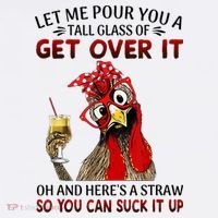 Let Me Pour You A Tall Glass Chicken Suck It Up Women's Hoodie thumb 2