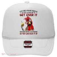 Let Me Pour You A Tall Glass Chicken Suck It Up Hat thumb 0