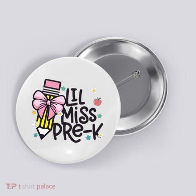 Little Miss Pre K Pencil Bow First Day Of School Button