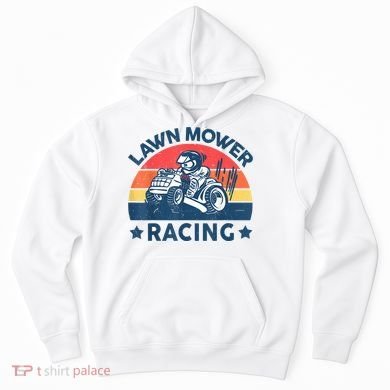 Lawn Mower Racing Lawn Mowing Funny Landscaping Hoodie