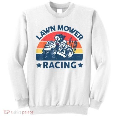 Lawn Mower Racing Lawn Mowing Funny Landscaping Sweatshirt