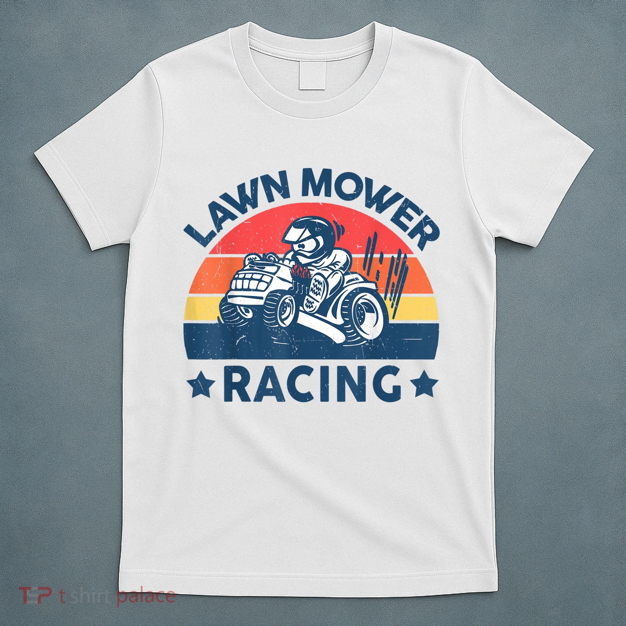 Lawn Mower Racing Lawn Mowing Funny Landscaping T-Shirt