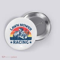 Lawn Mower Racing Lawn Mowing Funny Landscaping Button thumb 0