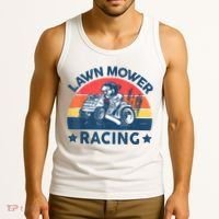Lawn Mower Racing Lawn Mowing Funny Landscaping Tank Top thumb 3