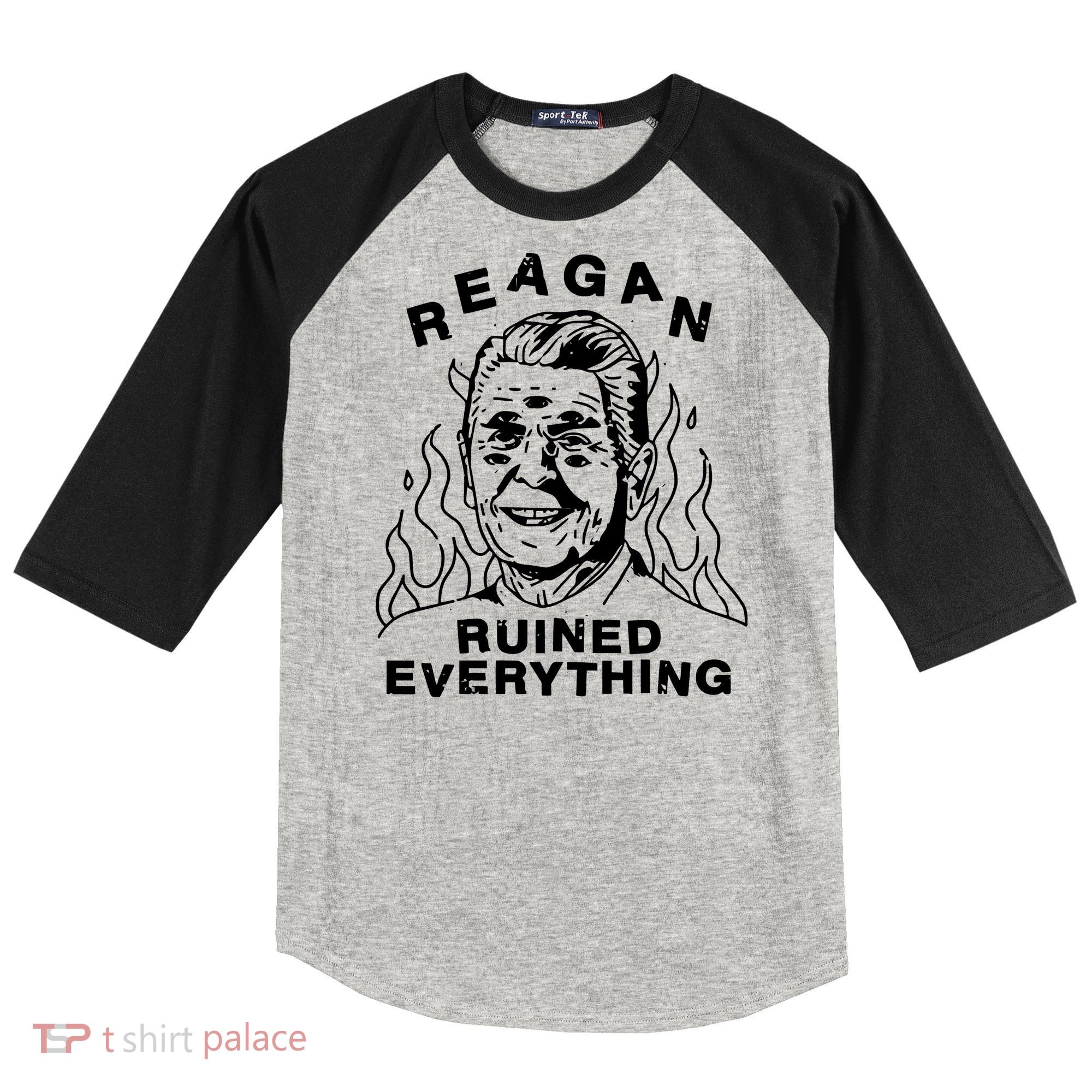Leeja Miller Reagan Ruined Everything Raglan Baseball Sleeve Shirt