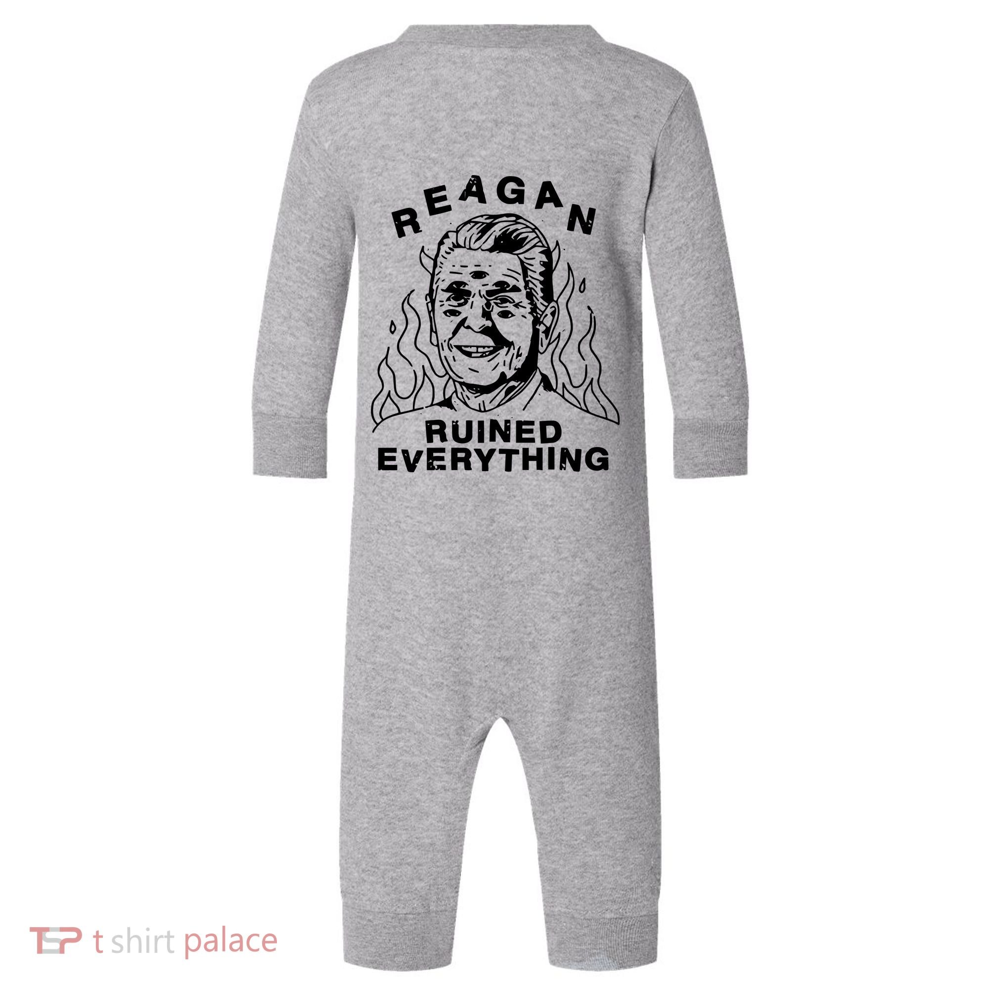 Leeja Miller Reagan Ruined Everything Infant Fleece One Piece