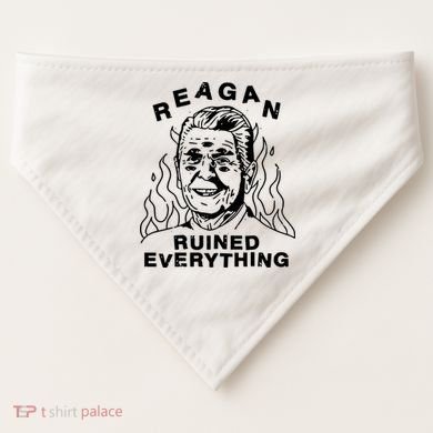 Leeja Miller Reagan Ruined Everything USA-Made Doggie Bandana