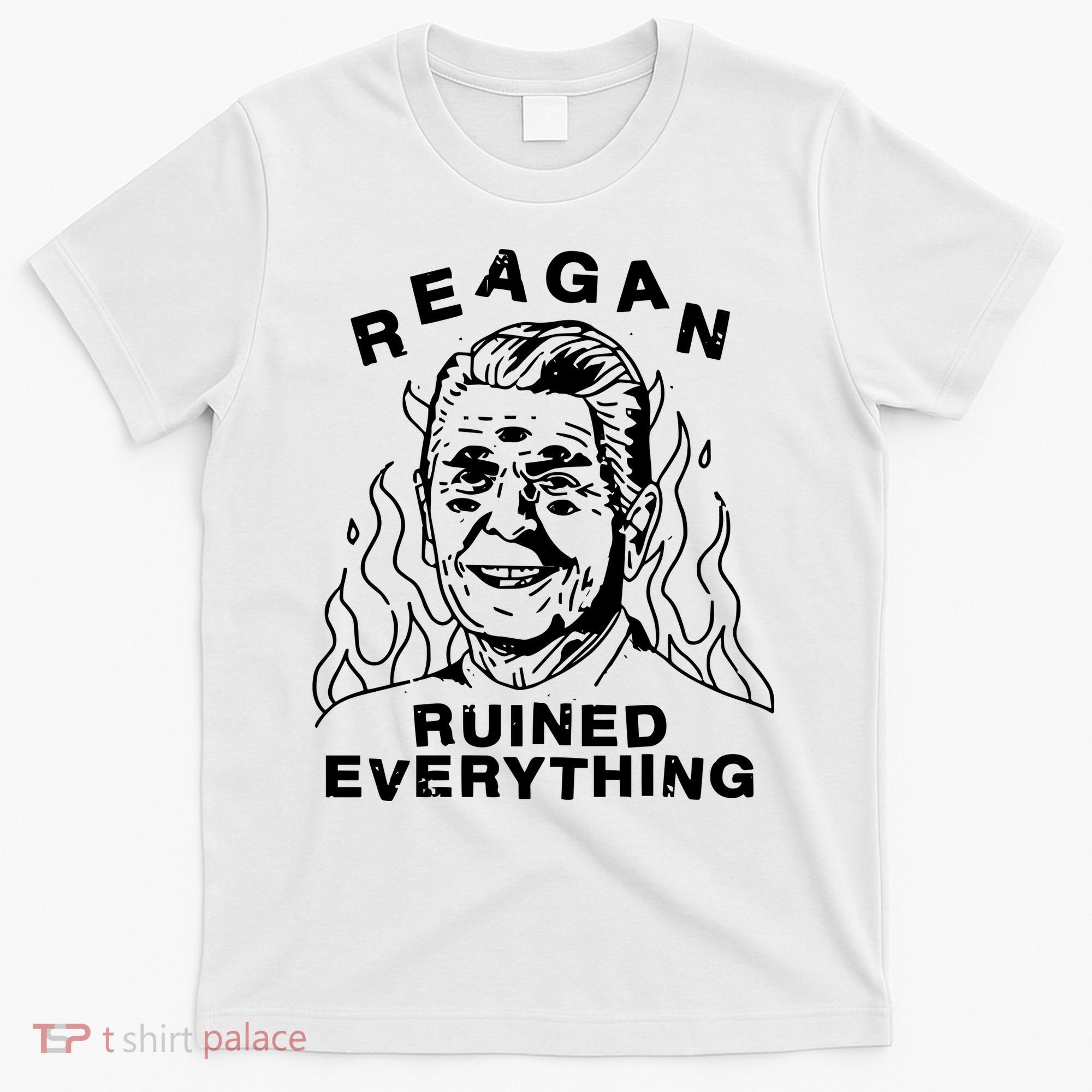 Leeja Miller Reagan Ruined Everything T-Shirt