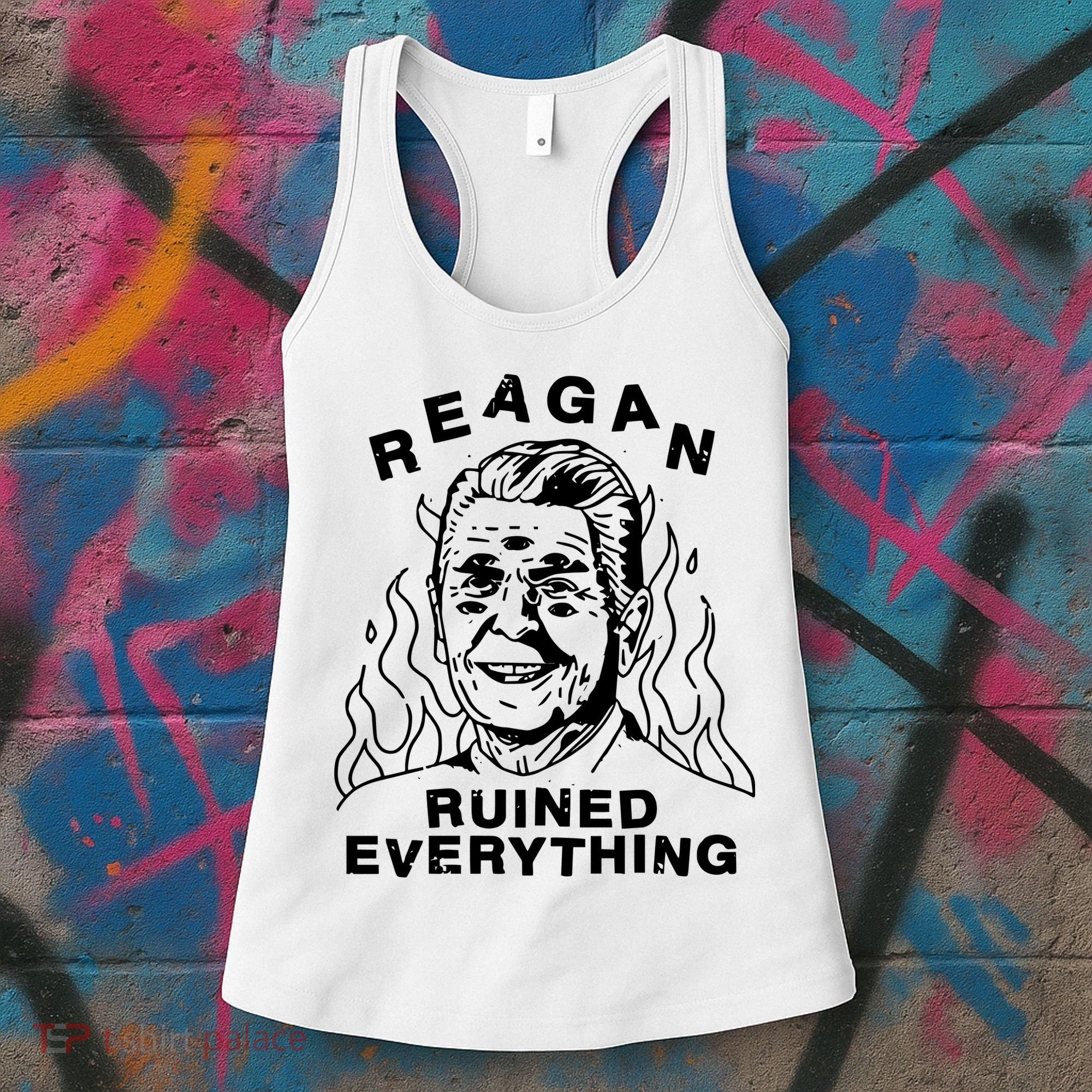 Leeja Miller Reagan Ruined Everything Women's Tank Top