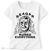 Leeja Miller Reagan Ruined Everything Women's T-Shirt thumb 0