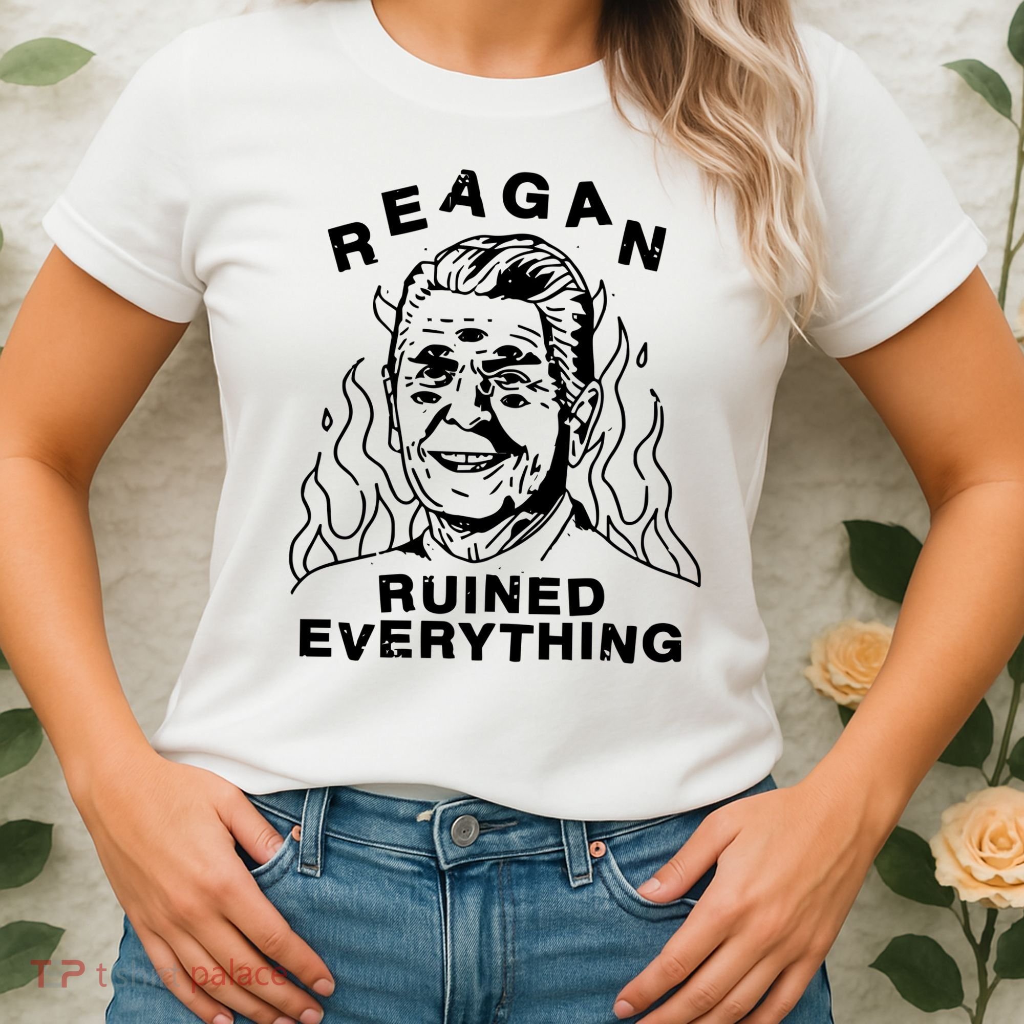 Leeja Miller Reagan Ruined Everything Women's T-Shirt