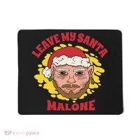 Leave My Santa Malone Funny Christmas Mousepad thumb 0