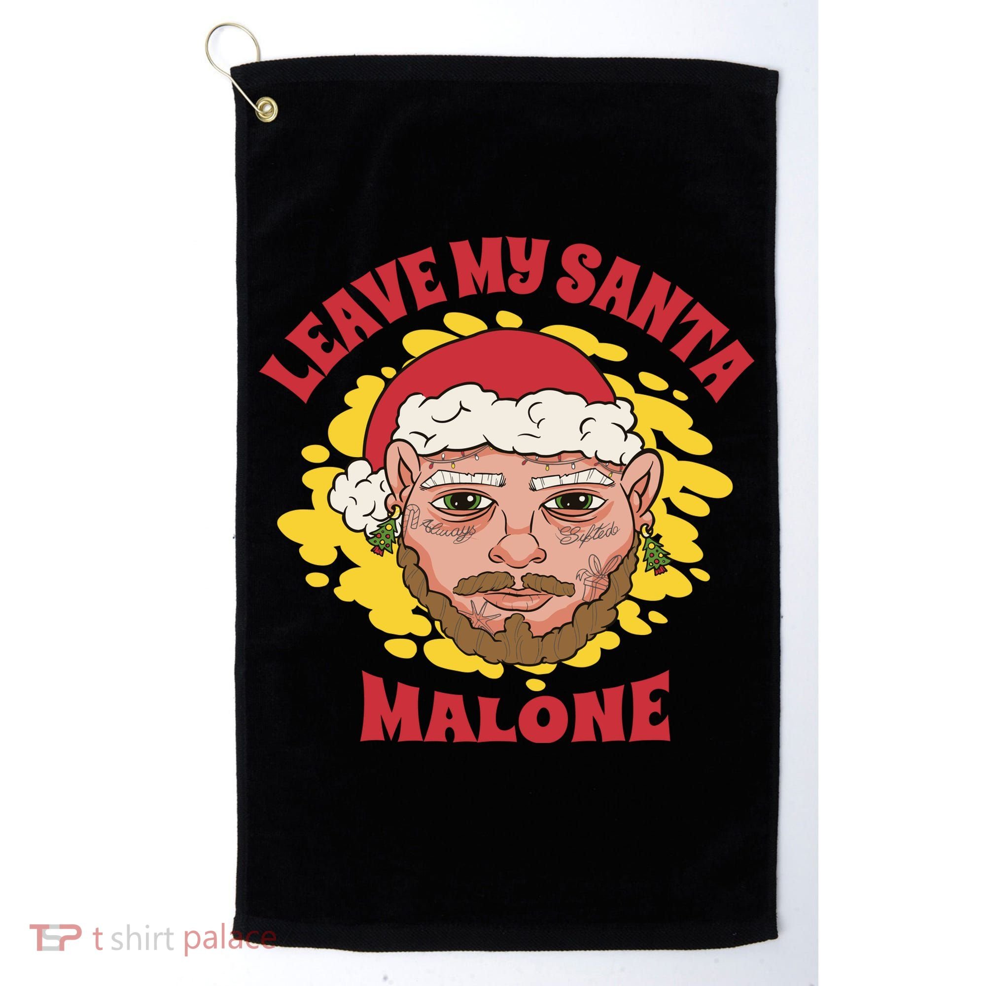 Leave My Santa Malone Funny Christmas Golf Towel