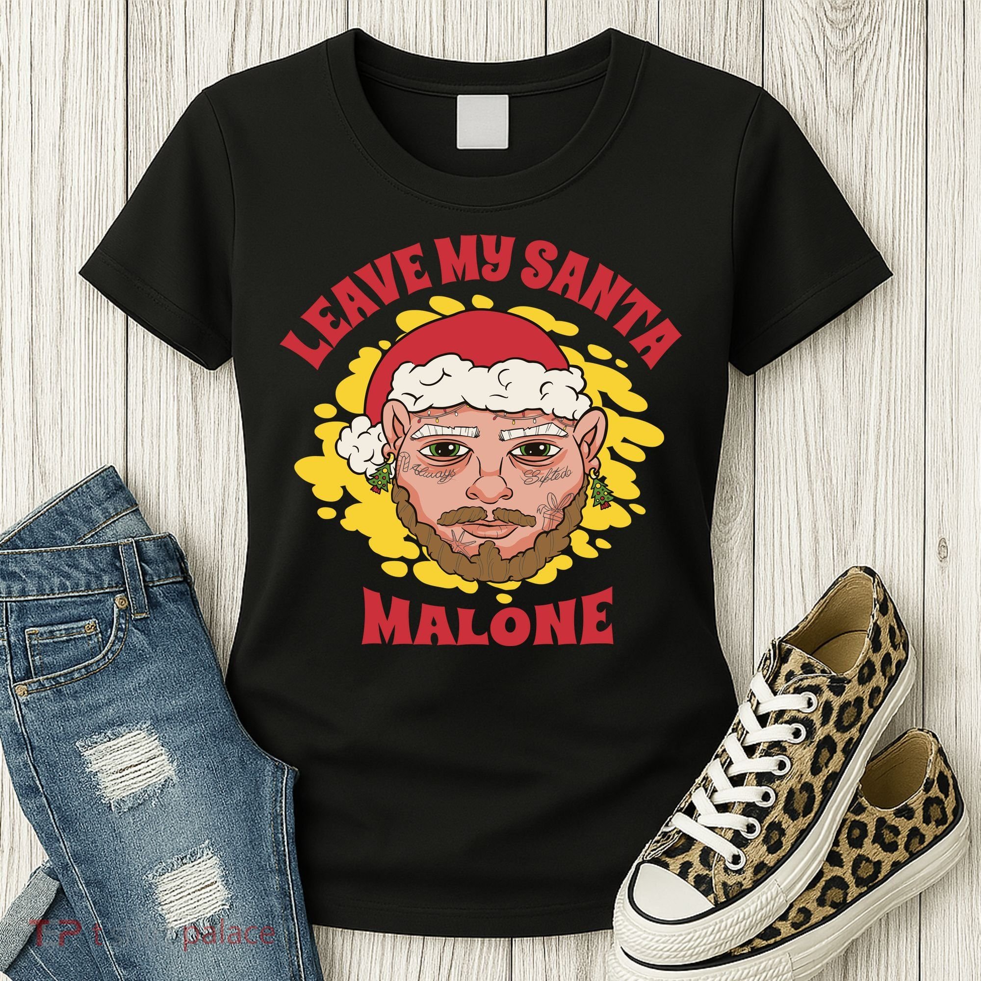 Leave My Santa Malone Funny Christmas Women's T-Shirt