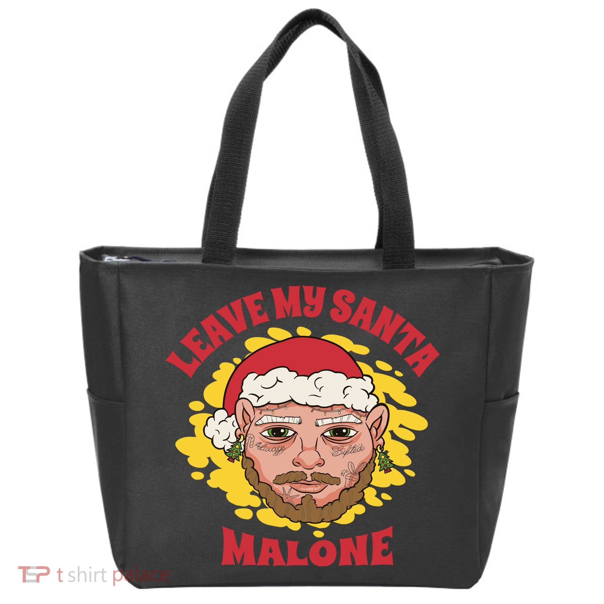 Leave My Santa Malone Funny Christmas Tote Bag