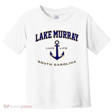 Lake Murray Sc Toddler T-Shirt