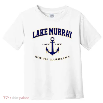 Lake Murray Sc Toddler T-Shirt