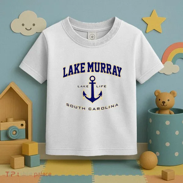 Lake Murray Sc Toddler T-Shirt