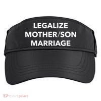 Legalize Mother Son Marriage Sarcasm Quotes Adult Drive Performance Visor thumb 0