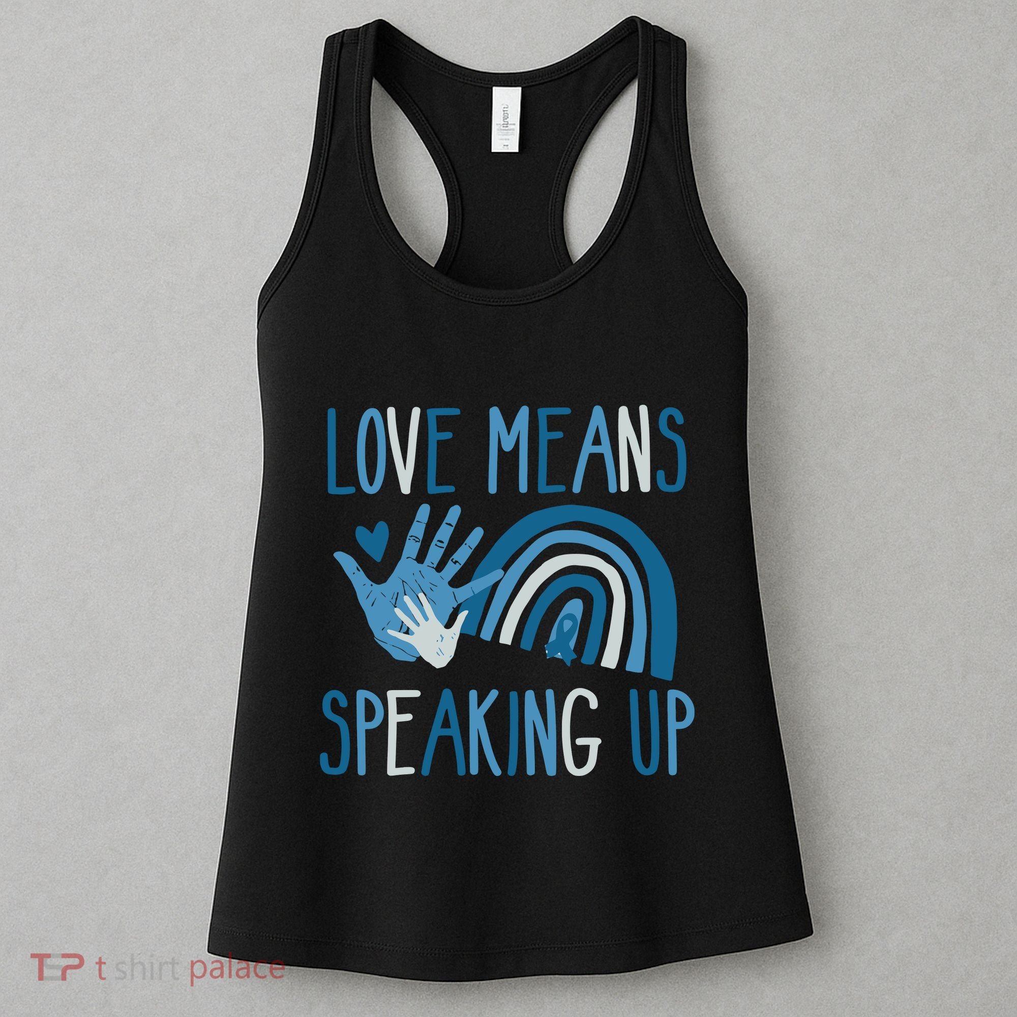 Love Means Speaking Up National Child Abuse Prevention Month Mental Health Women's Tank Top