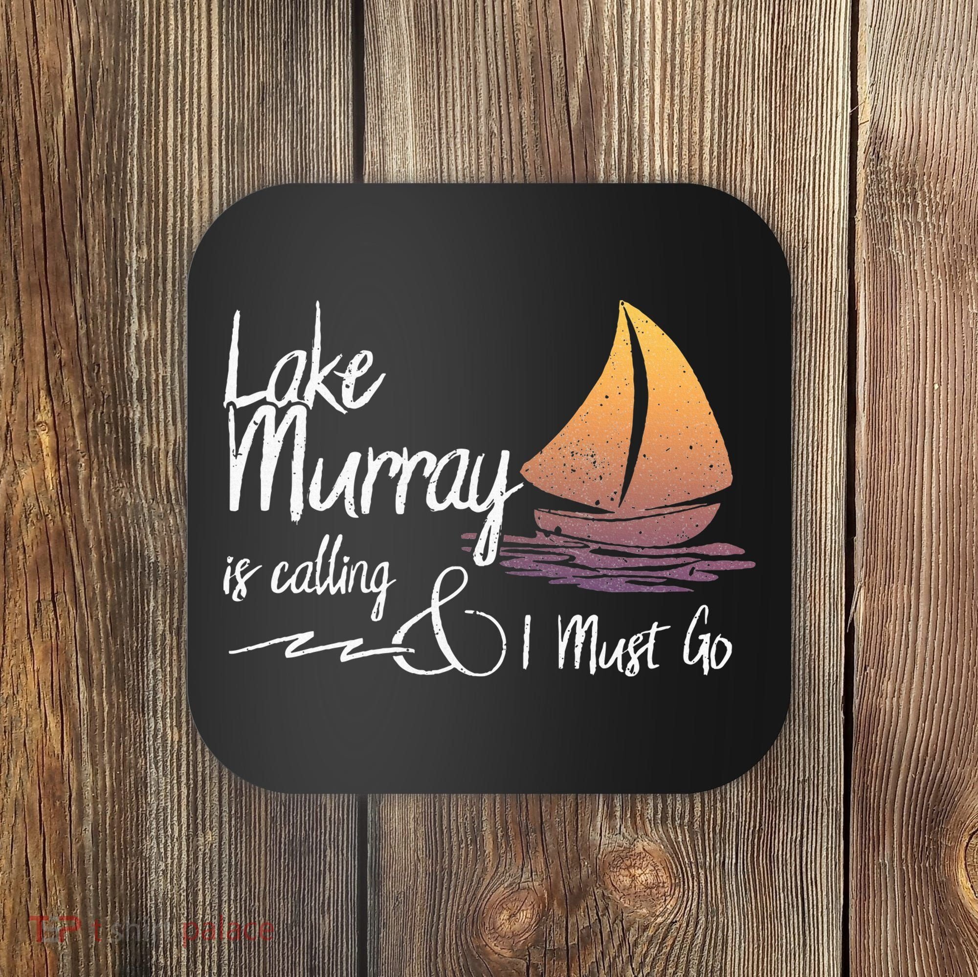 Lake Murray South Carolina Lake Is Calling Coaster