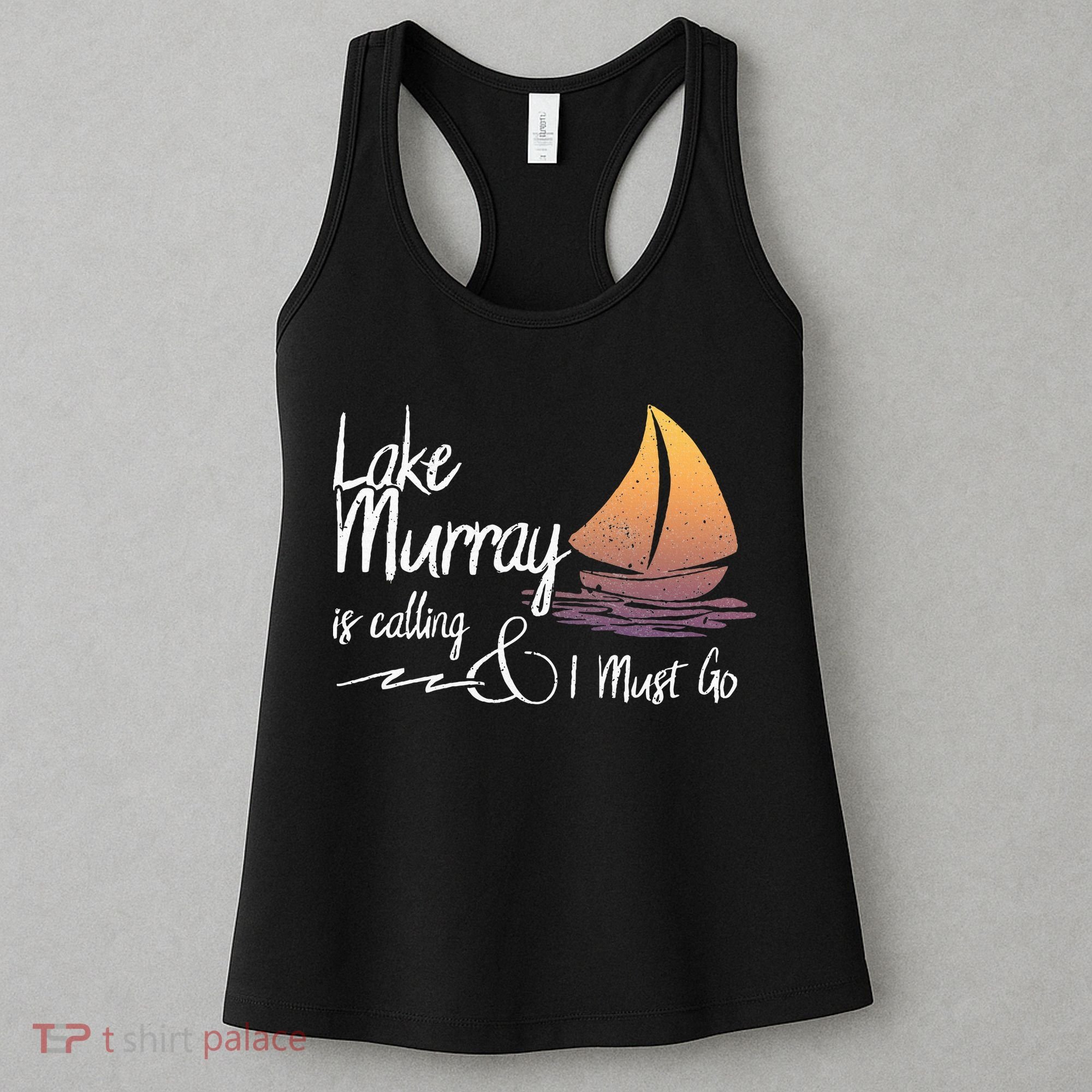 Lake Murray South Carolina Lake Is Calling Women's Tank Top