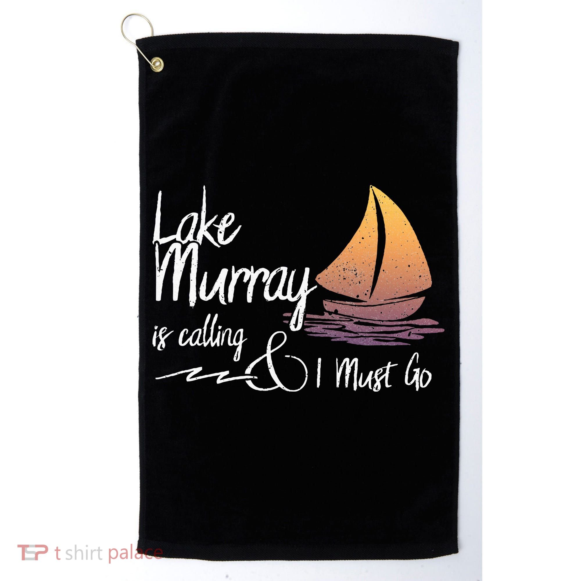 Lake Murray South Carolina Lake Is Calling Golf Towel