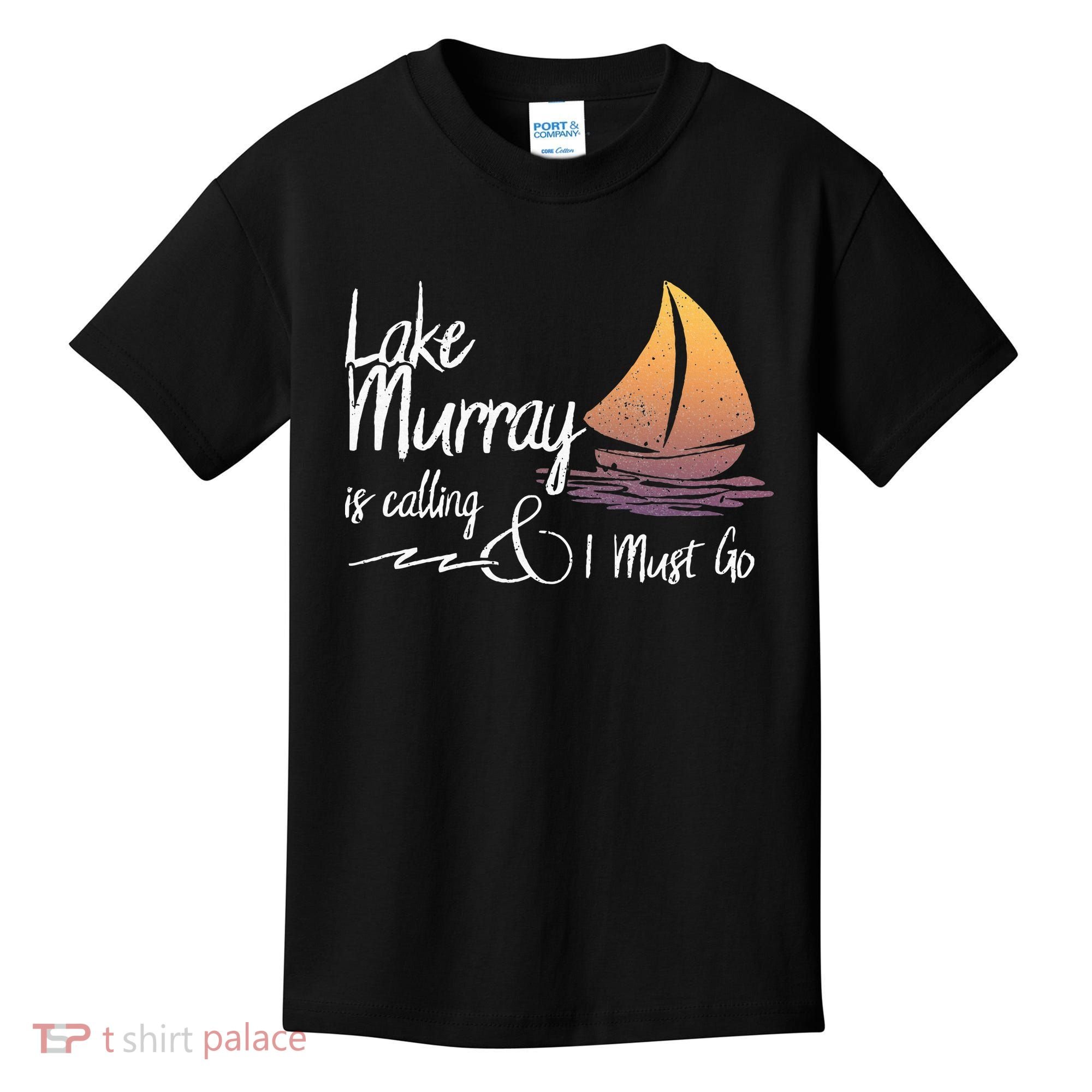 Lake Murray South Carolina Lake Is Calling Kids T-Shirt