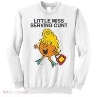 Little Miss Serving Cunt Sweatshirt thumb 0