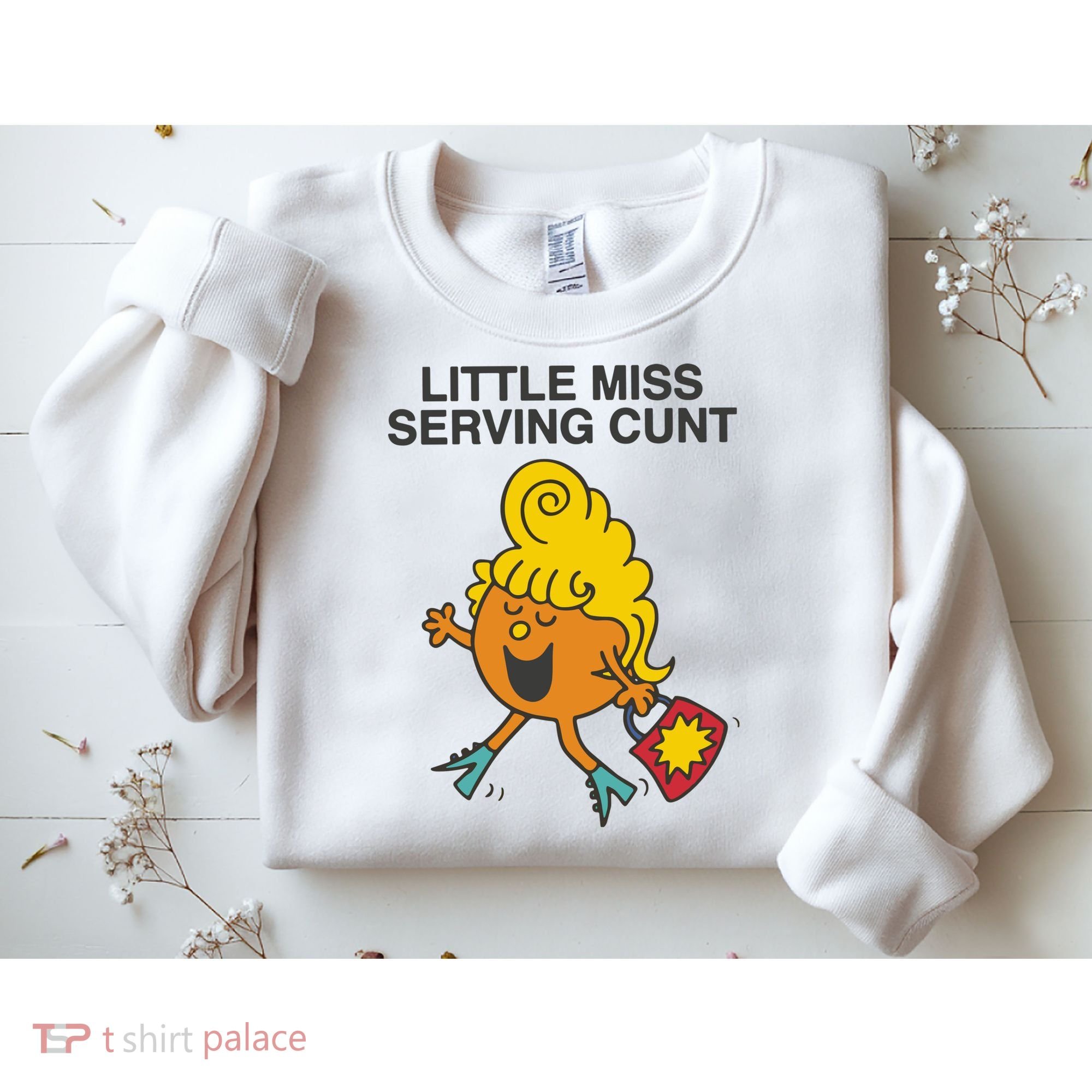 Little Miss Serving Cunt Sweatshirt