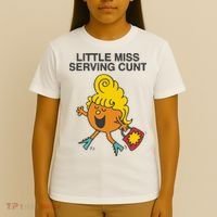 Little Miss Serving Cunt T-Shirt thumb 4