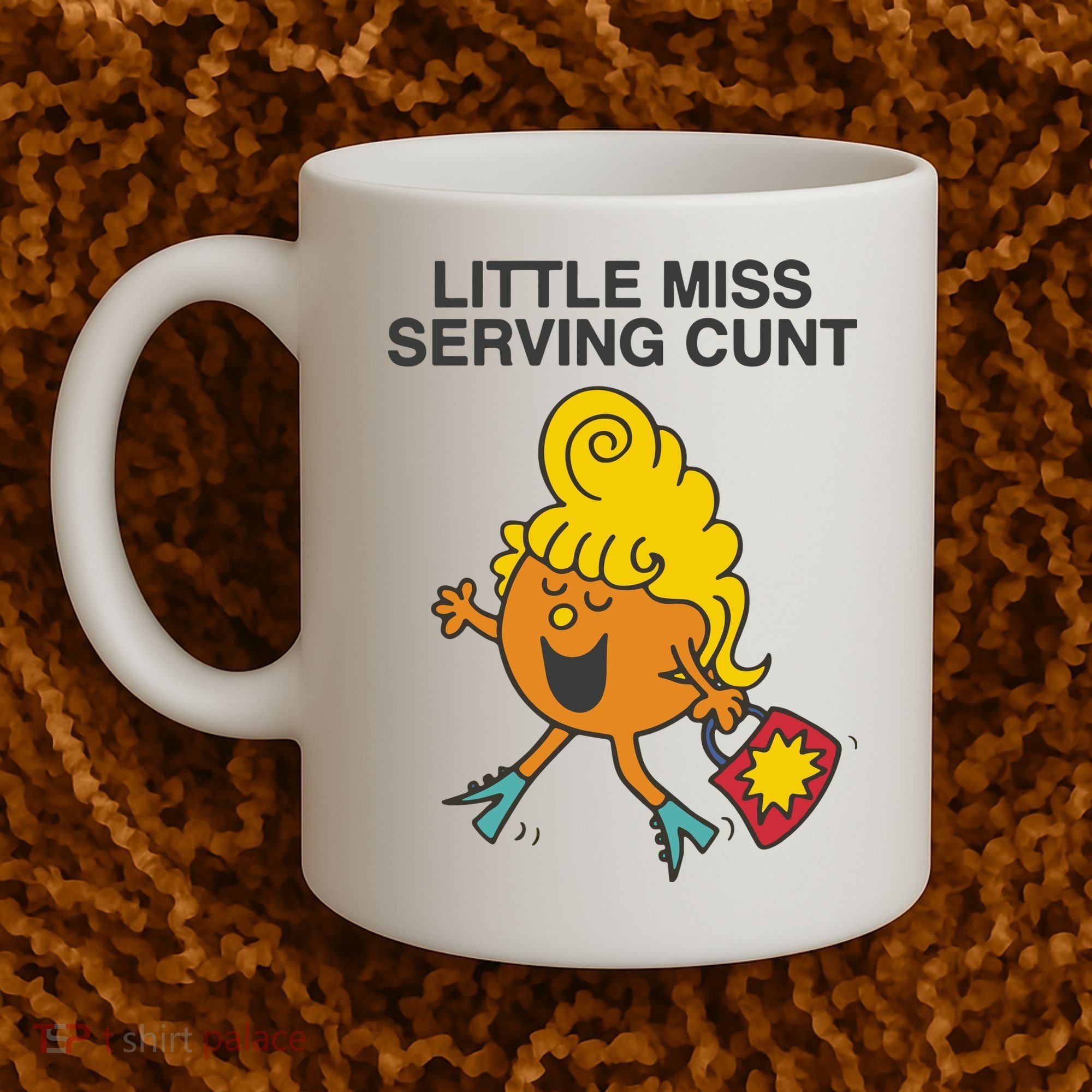 Little Miss Serving Cunt Coffee Mug