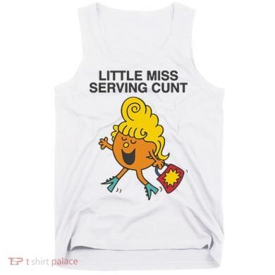 Little Miss Serving Cunt Tank Top